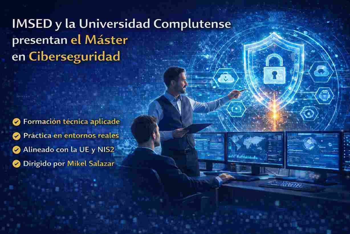 Máster en ciberseguridad en la Universidad Complutense con formación técnica en cloud, identidad y respuesta a incidentes